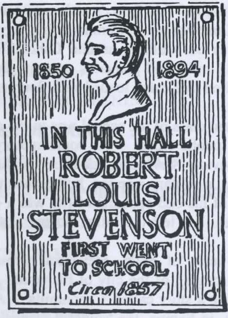 An etching of a plaque stating: In the hall, Robert Louis Stevenson first went to school circa 1857.